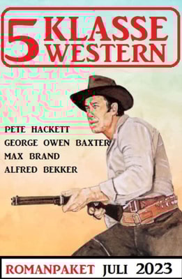 5 Klasse Western Juli 2023