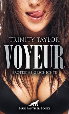 Voyeur | Erotische Geschichte