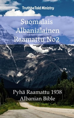 Suomalais Albanialainen Raamattu No2