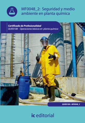 Seguridad y medio ambiente en planta quimica. QUIE0108