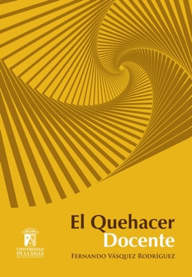 El quehacer docente