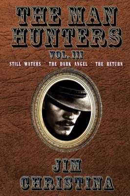 Man Hunters, Vol. III