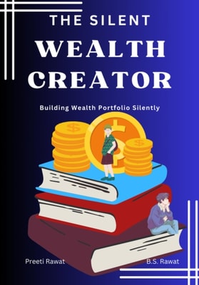 Silent Wealth Creator