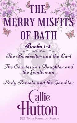 Merry Misfits of Bath Books 1-3