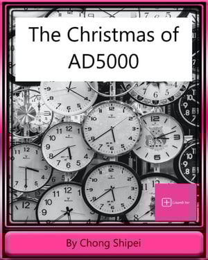Christmas Of AD5000 And Other Short Stories
