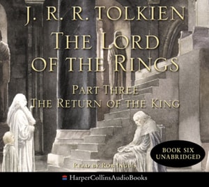 Return of the King: Part Two (The Lord of the Rings, Book 3)