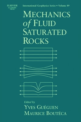 Mechanics of Fluid-Saturated Rocks