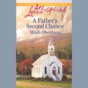 Father's Second Chance