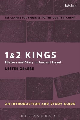 1 & 2 Kings: An Introduction and Study Guide