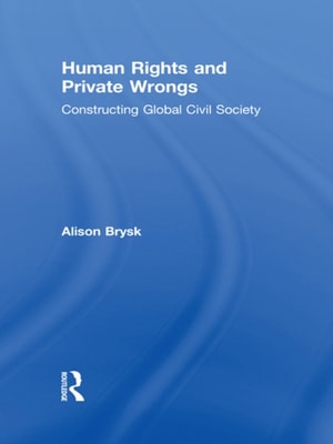 Human Rights and Private Wrongs