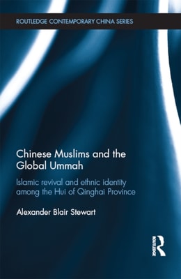 Chinese Muslims and the Global Ummah