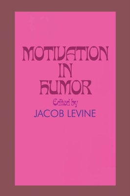Motivation in Humor