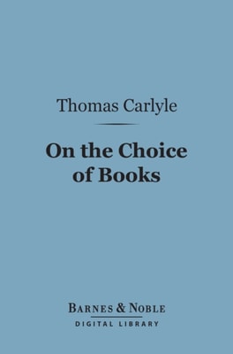 On the Choice of Books (Barnes & Noble Digital Library)