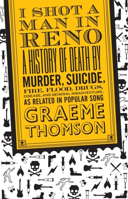 I Shot a Man in Reno