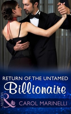 Return Of The Untamed Billionaire (Mills & Boon Modern) (Irresistible Russian Tycoons, Book 0)