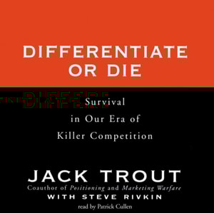 Differentiate or Die