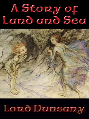 Story of Land and Sea