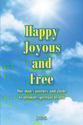 Happy Joyous and Free