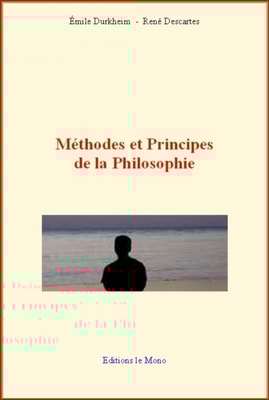Méthodes et Principes de la Philosophie