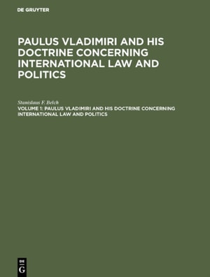 Paulus Vladimiri and his doctrine concerning international law and politics