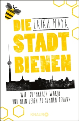 Die Stadtbienen