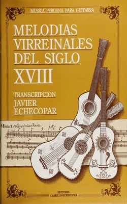 Melodias Virreinales del siglo XVIII