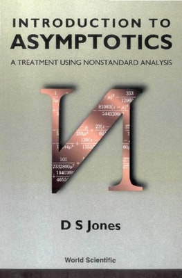 Introduction To Asymptotics - A Treatment Using Nonstandard Analysis