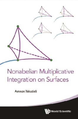 Nonabelian Multiplicative Integration On Surfaces