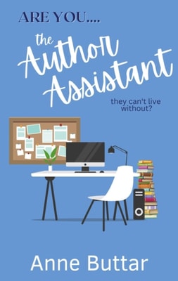 Are You The Author Assistant They Can't Live Without?