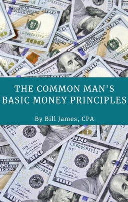 Common Man's  Basic Money Principles
