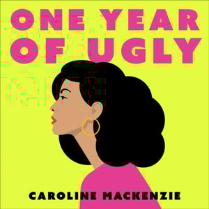 One Year of Ugly
