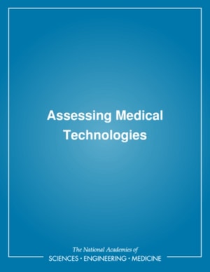 Assessing Medical Technologies