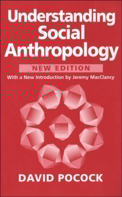 Understanding Social Anthropology