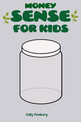 Money Sense For Kids