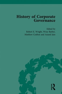 History of Corporate Governance Vol 4