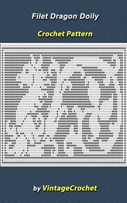 Filet Dragon Doily Vintage Crochet Pattern