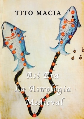 Asi Era La Astrologia Medieval