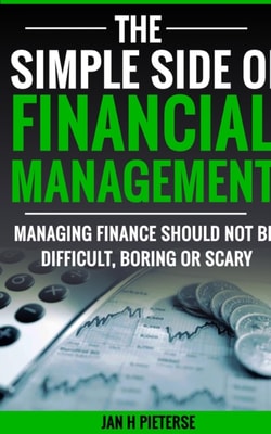 Simple Side Of Financial  Management