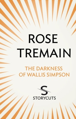 Darkness of Wallis Simpson (Storycuts)