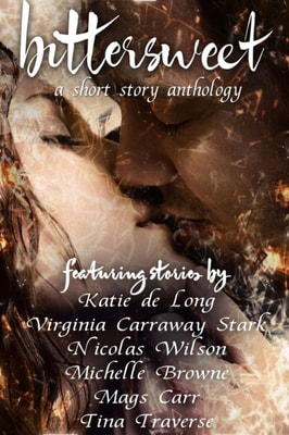Bittersweet: A Short Story Anthology