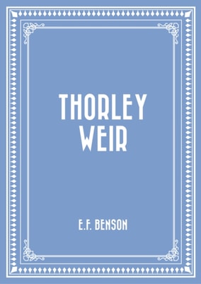 Thorley Weir