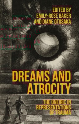 Dreams and atrocity