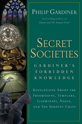 Secret Societies: Gardiner's Forbidden Knowledge