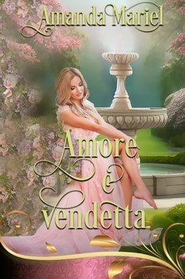 Amore e vendetta
