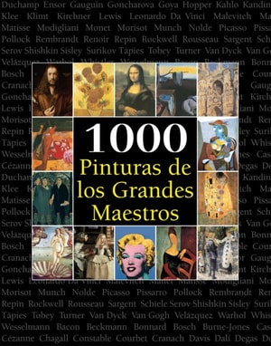 1000 Pinturas de los Grandes Maestros