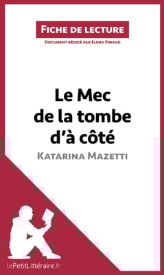 Le Mec de la tombe d'à côté de Katarina Mazetti (Fiche de lecture)