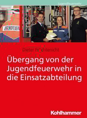 Übergang von der Jugendfeuerwehr in die Einsatzabteilung