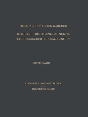 Klinische Röntgendiagnostik Chirurgischer Erkrankungen