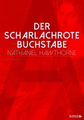 Der scharlachrote Buchstabe