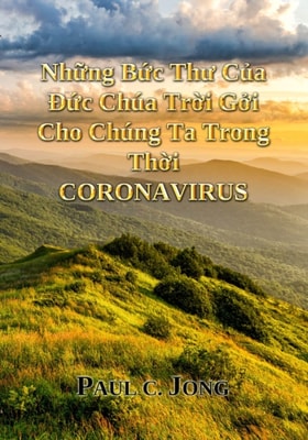 Nhung Buc Thu Cua Uc Chua Troi Goi Cho Chung Ta Trong Thoi Coronavirus